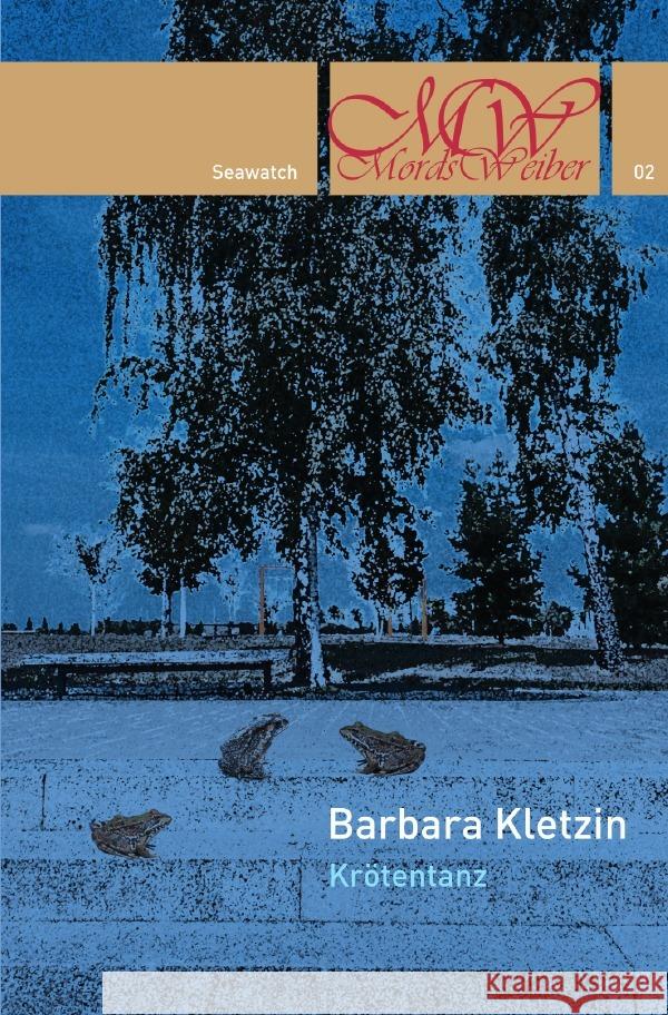 Krötentanz Kletzin, Barbara 9783752970425