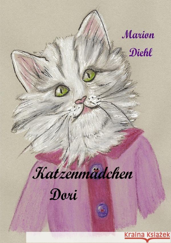 Katzenmädchen Dori Diehl, Marion 9783752971491