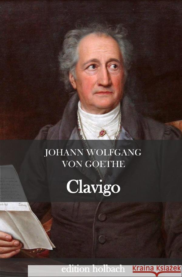 Clavigo Goethe, Johann Wolfgang von 9783752975758 epubli