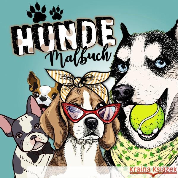 Hunde Malbuch für Erwachsene : Malbuch für Erwachsene und Teenager Ausmalbuch Bulldogge, Mops, Retriever...viele Rassen in vielen Stilrichtungen Geschenk Hundehalter Grafik, Musterstück 9783752975932 epubli