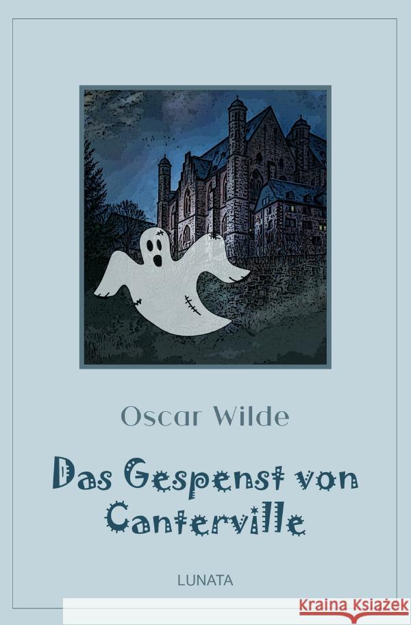 Das Gespenst von Canterville Wilde, Oscar 9783752978339