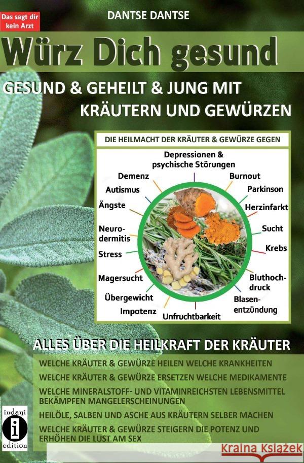 Würz Dich gesund Dantse, Dantse 9783752981308 epubli