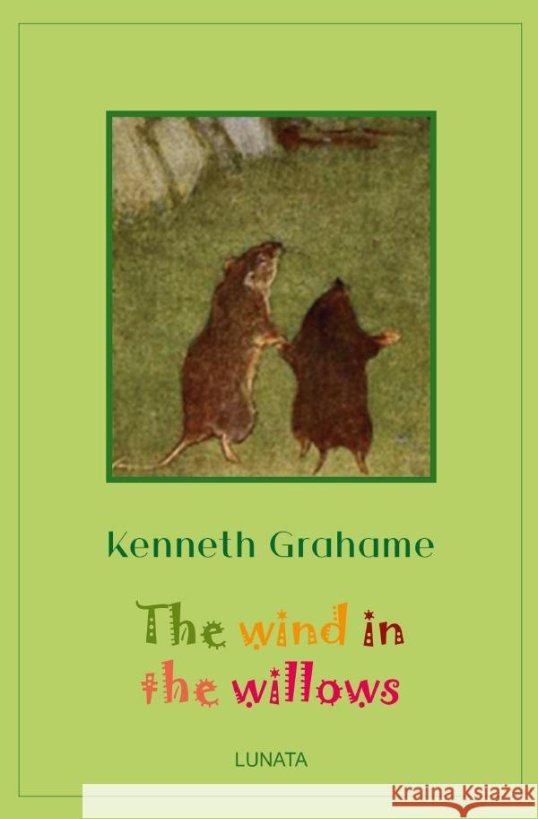 The Wind in the Willows Grahame, Kenneth 9783752992311