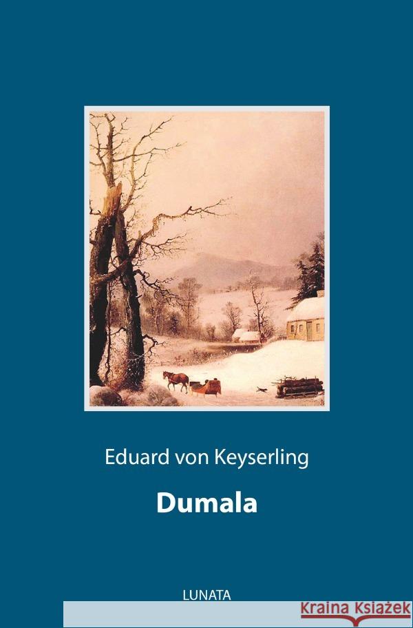 Dumala von Keyserling, Eduard 9783752993202 epubli