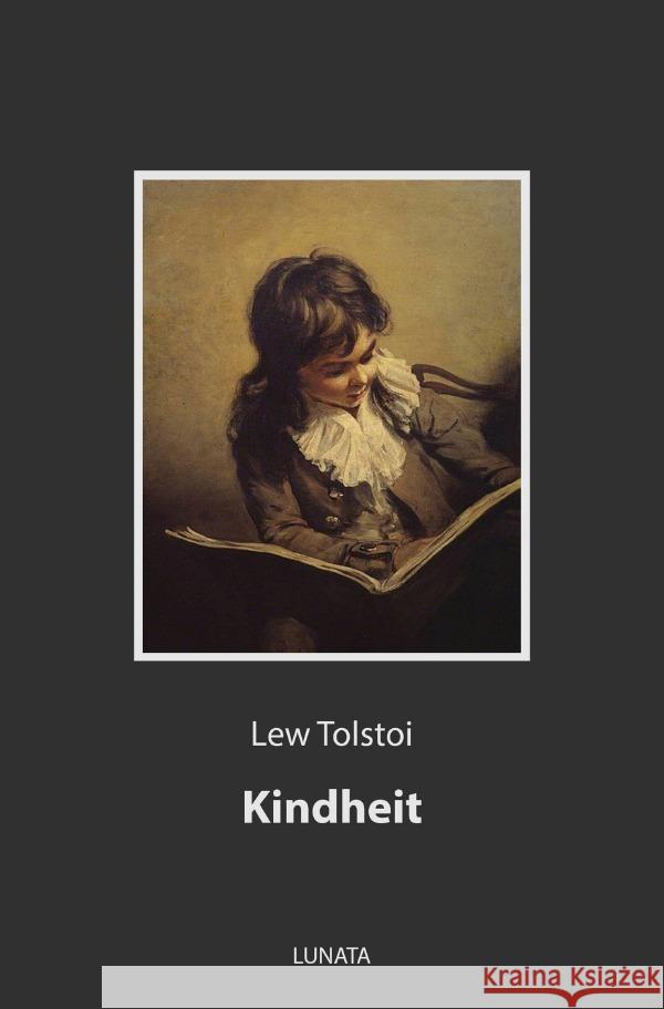 Kindheit Tolstoi, Lew 9783752993509 epubli