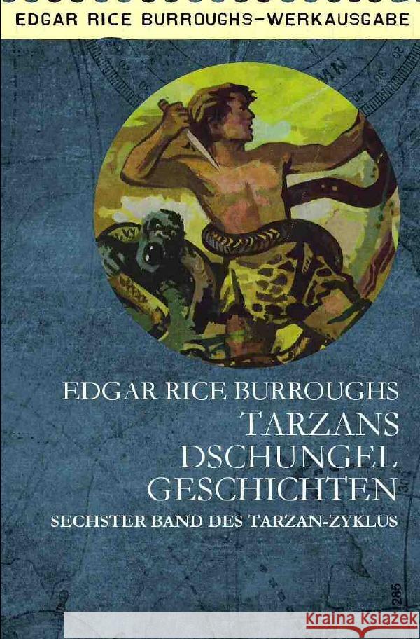 TARZANS DSCHUNGELGESCHICHTEN Burroughs, Edgar Rice 9783752994810 epubli
