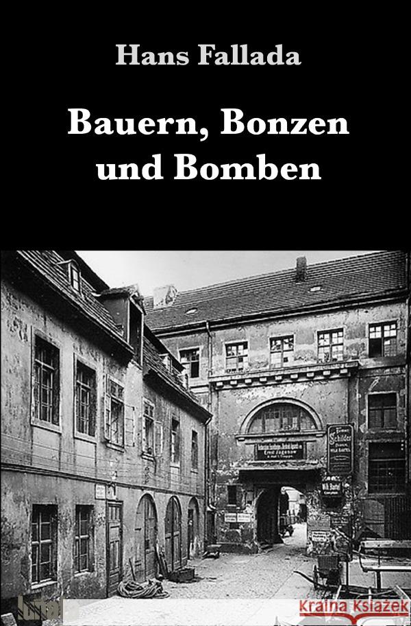 Bauern, Bonzen und Bomben Fallada, Hans 9783752994940