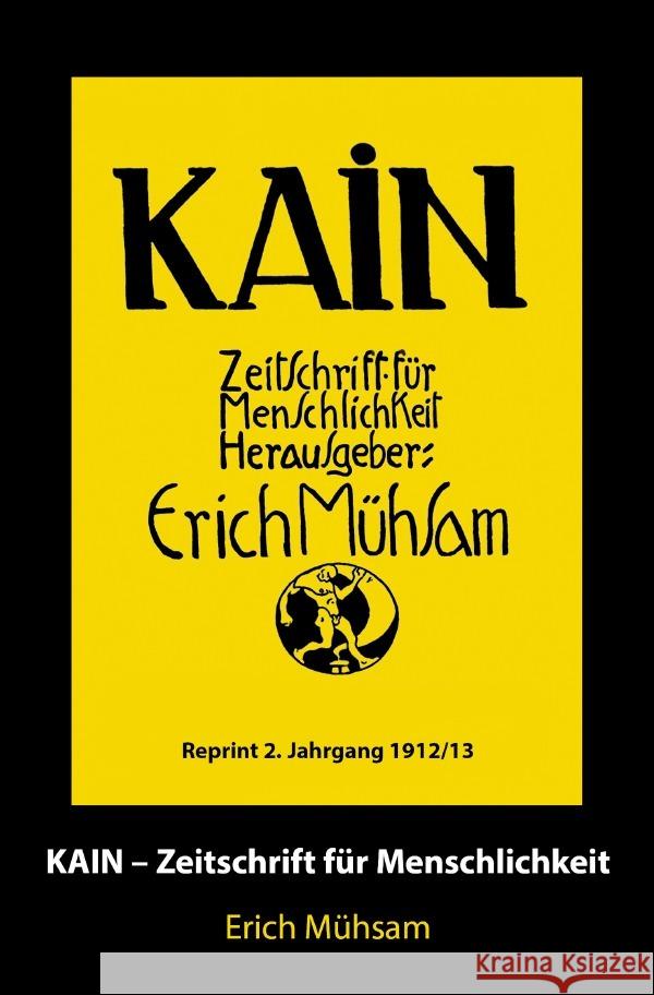 Kain 2. Jahrgang Mühsam, Erich 9783752998214 epubli