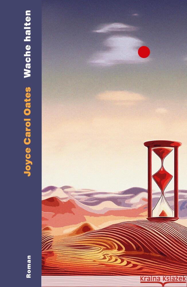 Wache halten Oates, Joyce Carol 9783753001029