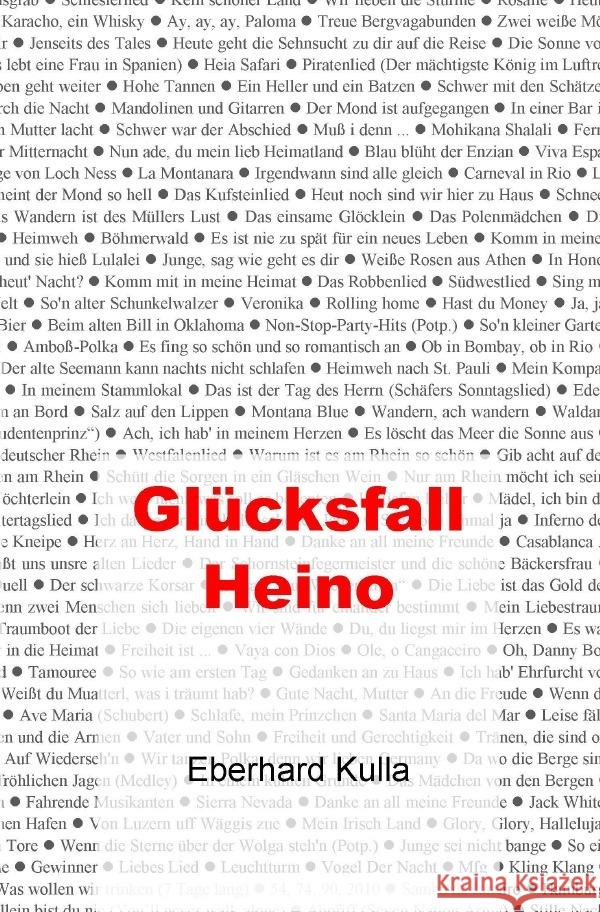Glücksfall Heino Kulla, Eberhard 9783753101927