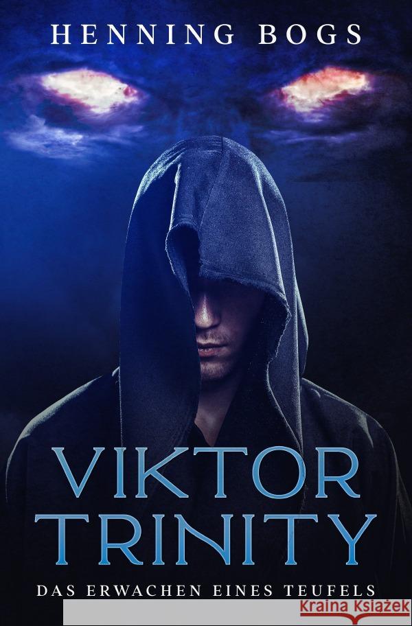 Das Erwachen eines Teufels Bogs, Henning 9783753104133 epubli