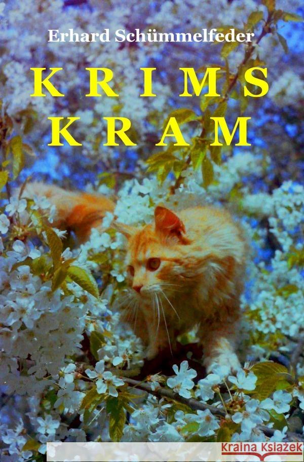 Krims Kram Schümmelfeder, Erhard 9783753107660