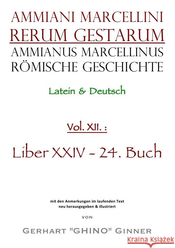 Ammianus Marcellinus römische Geschichte XXII Marcellinus, Ammianus 9783753110097 epubli