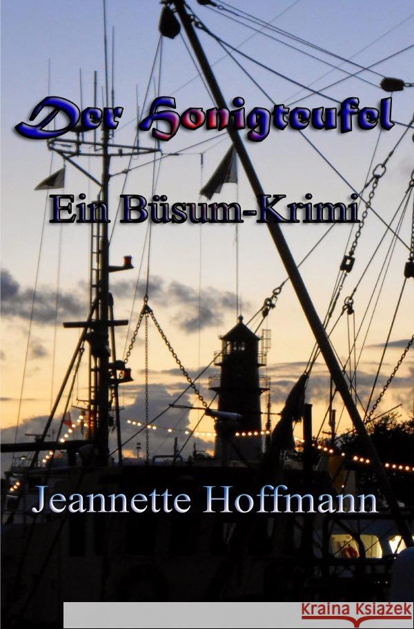 Der Honigteufel Hoffmann, Jeannette 9783753112220