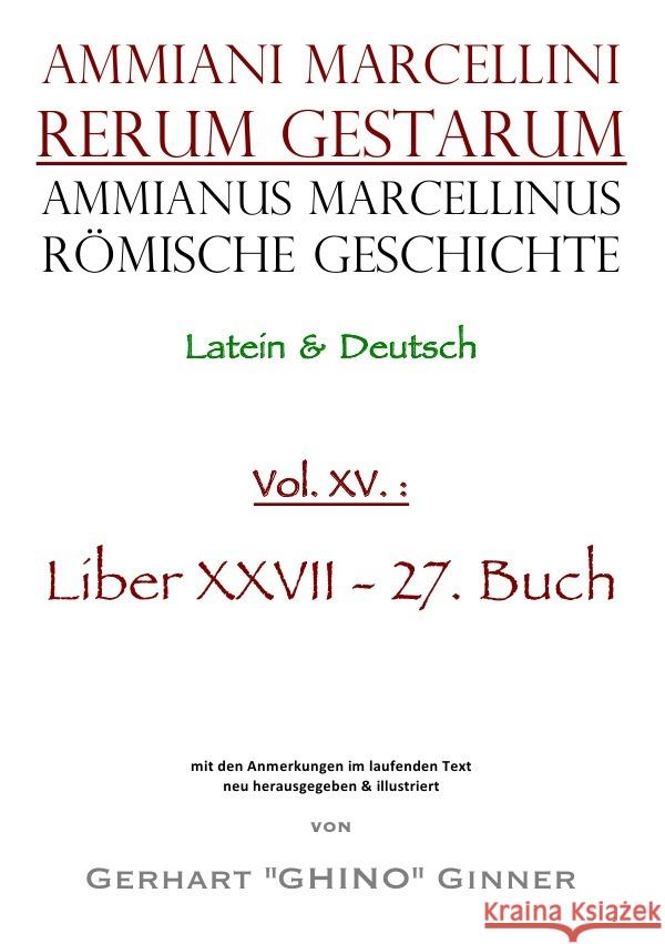 Ammianus Marcellinus Römische Geschichte XV. Marcellinus, Ammianus 9783753119694