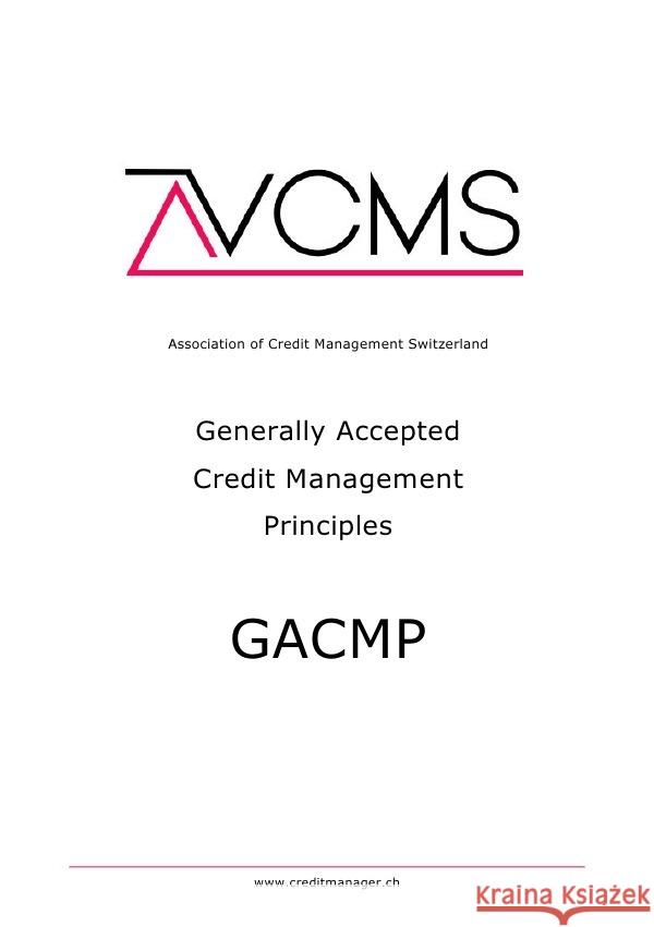 Generally Accepted Credit Management Principles Kaltenborn, Danny 9783753120355 epubli