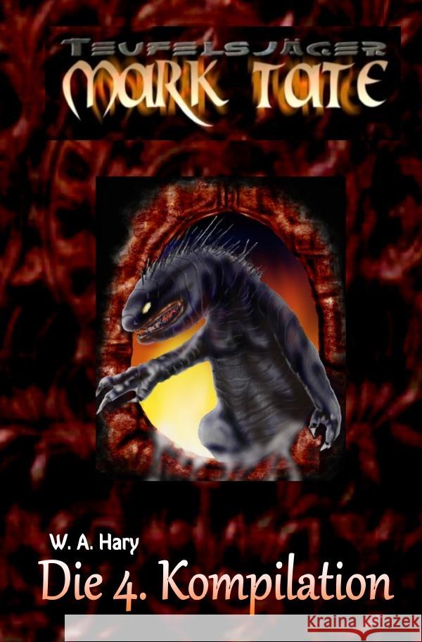 TEUFELSJÄGER: Die 4. Kompilation Hary, Wilfried A. 9783753122366