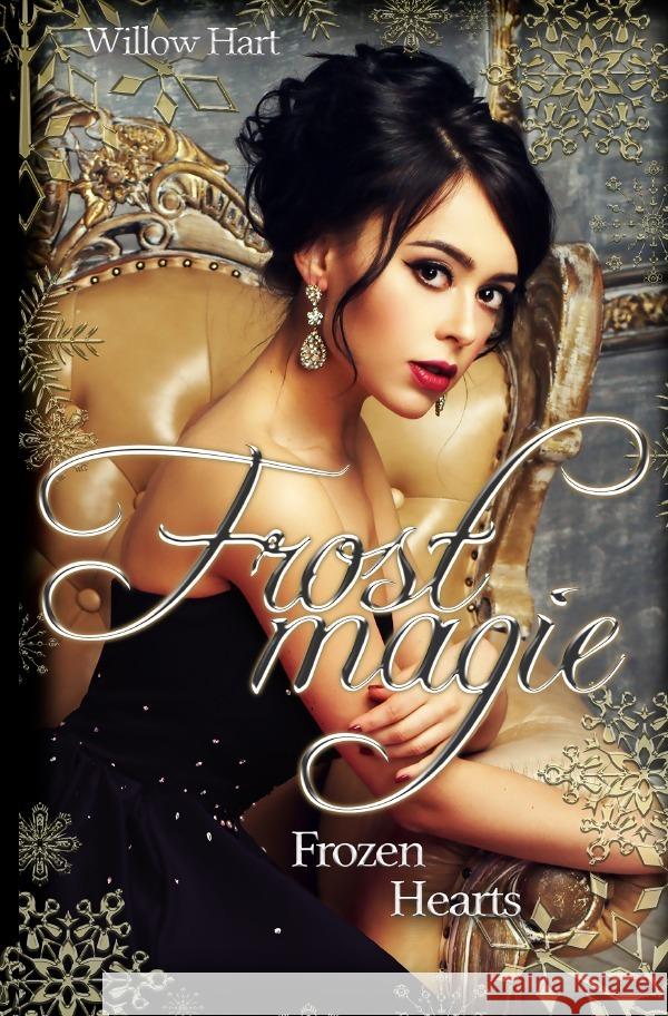 Frostmagie Frozen Hearts Hart, Willow 9783753124179