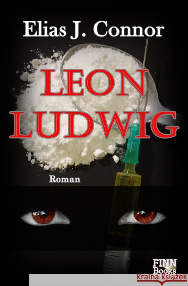 Leon Ludwig Connor, Elias J. 9783753124872 epubli