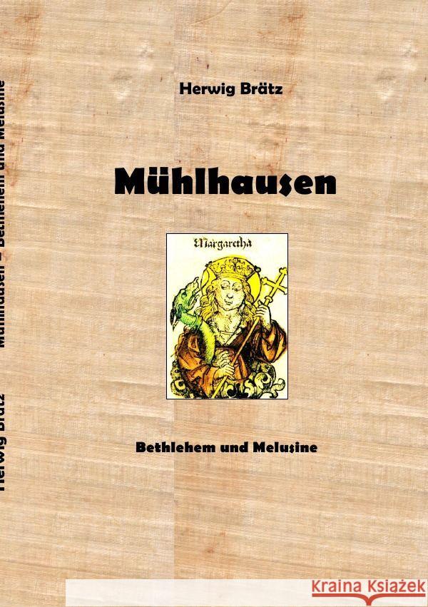 Mühlhausen Brätz, Herwig 9783753125596 epubli