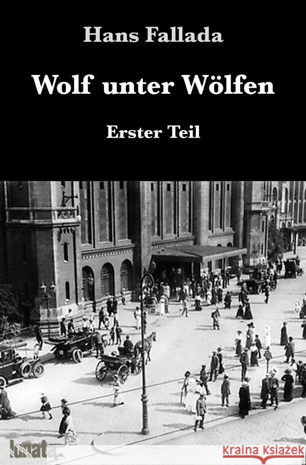 Wolf unter Wölfen I Fallada, Hans 9783753126272 epubli