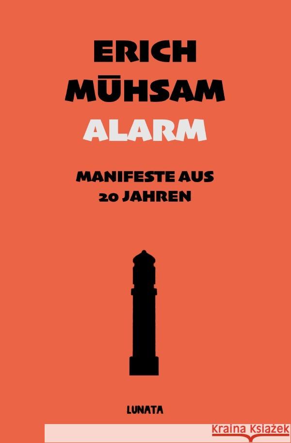 Alarm Mühsam, Erich 9783753127767