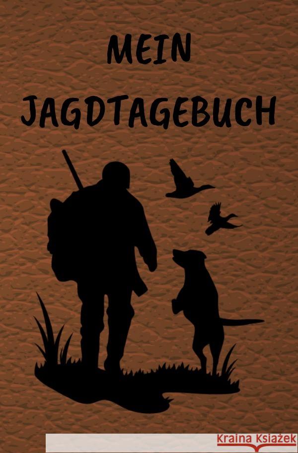 Mein Jagdtagebuch Hawk, Thorsten 9783753130439