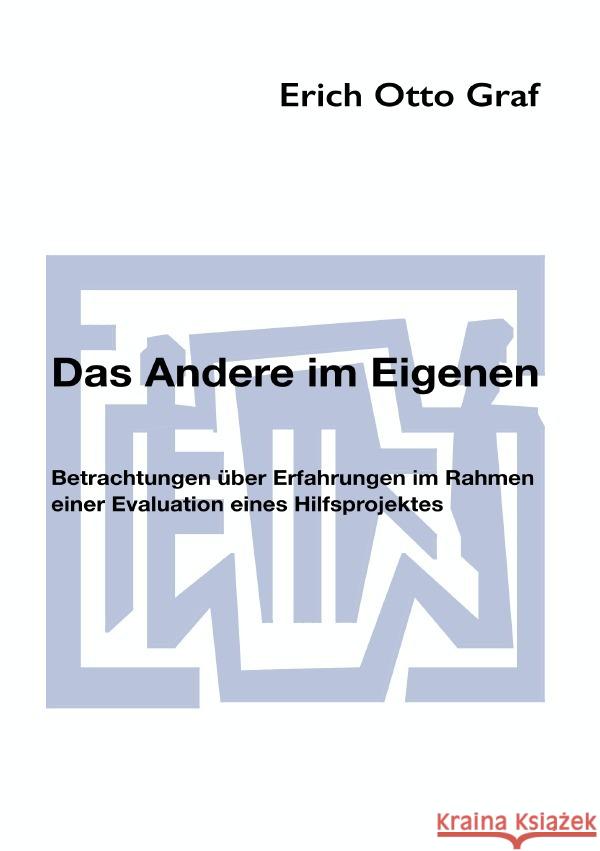 Das Andere im Eigenen Graf, Erich Otto 9783753131375