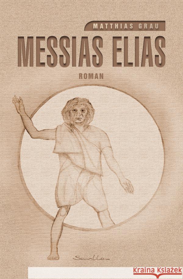 Messias Elias Grau, Matthias 9783753133737