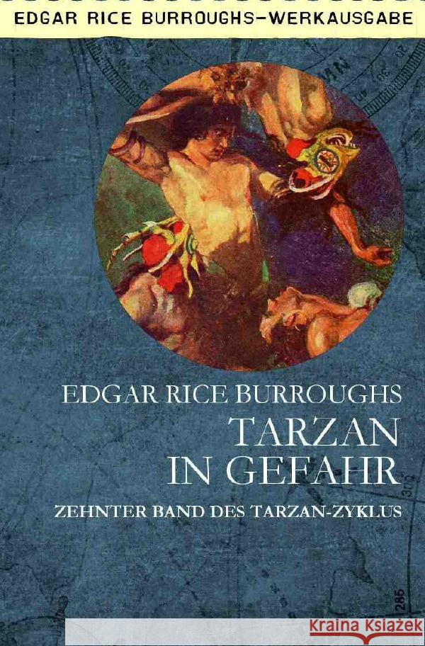 TARZAN IN GEFAHR Burroughs, Edgar Rice 9783753136370 epubli