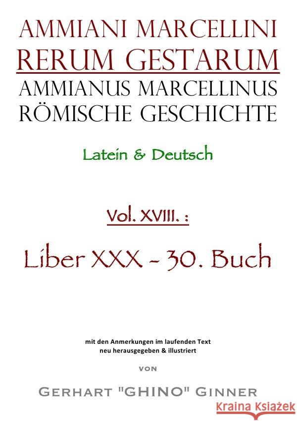 Ammianus Marcellinus Römische Geschichte XVIII. Marcellinus, Ammianus 9783753138862