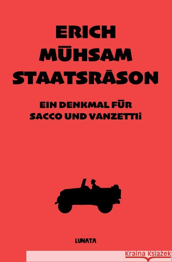 Staatsräson Mühsam, Erich 9783753145440