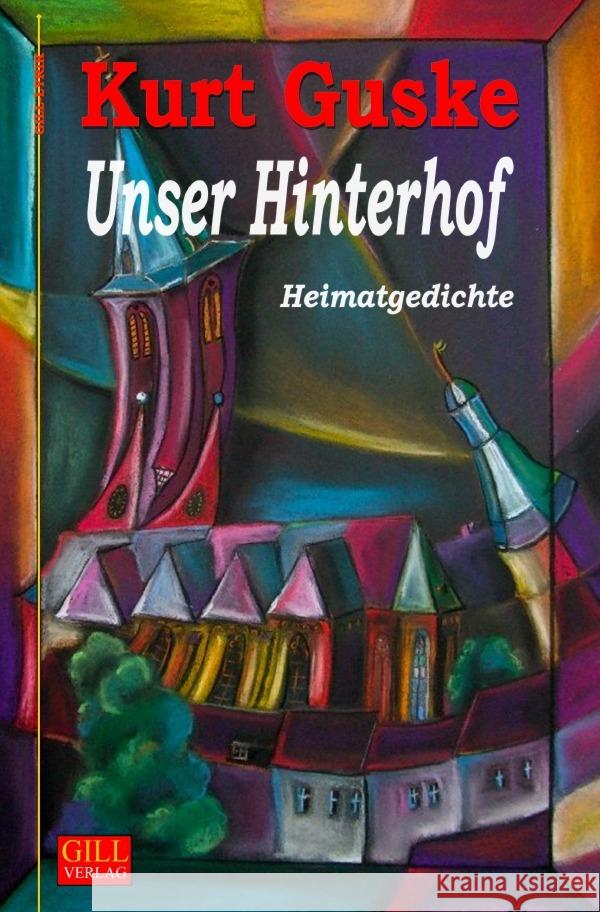 Unser Hinterhof Guske, Kurt 9783753147796