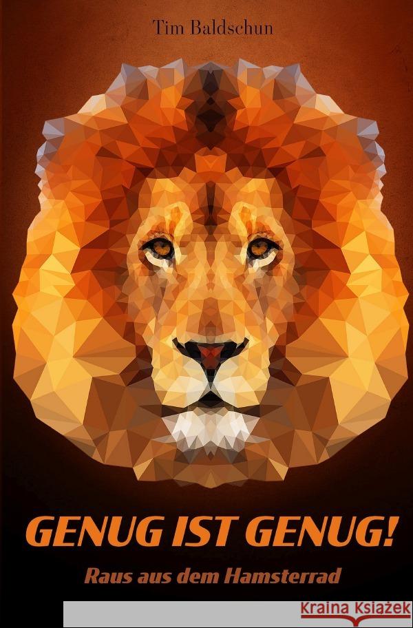 GENUG IST GENUG! Baldschun, Tim 9783753150932 epubli