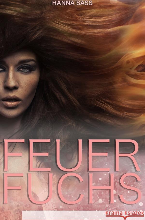 Feuerfuchs Sass, Hanna 9783753152585