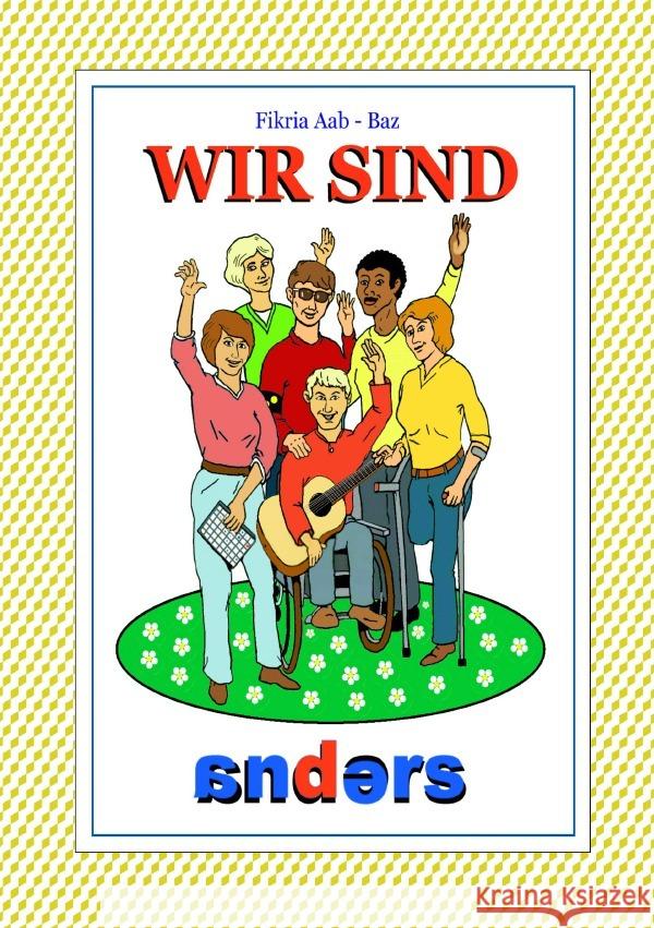 Wir sind anders abbaz, Fikria 9783753156361 epubli