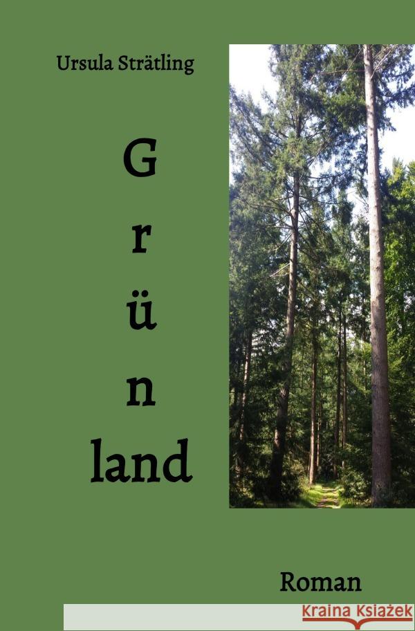 Grünland Strätling, Ursula 9783753156903