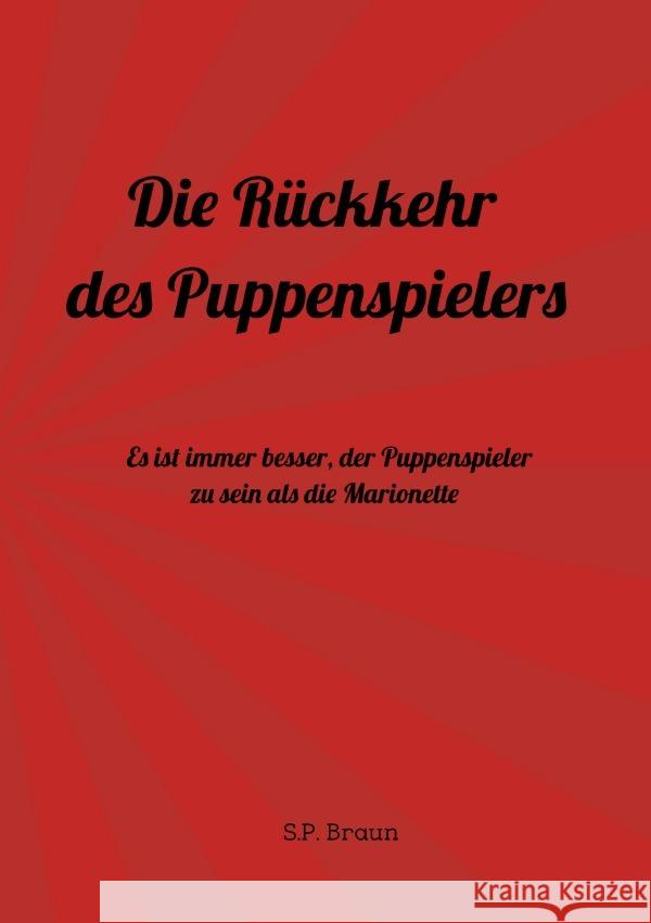 Die Rückkehr des Puppenspielers Braun, Sabine 9783753160498