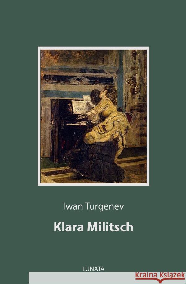 Klara Militsch Turgenev, Iwan 9783753162140