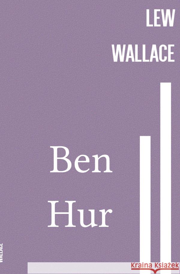 Ben Hur Wallace, Lew 9783753164991 epubli