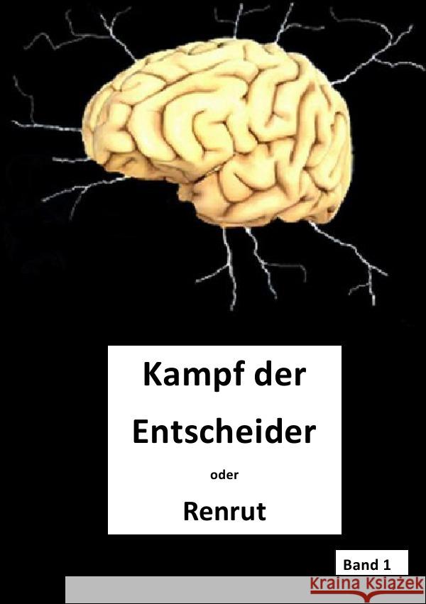 Die Entscheider / Kampf der Entscheider Krause, Peter 9783753167015