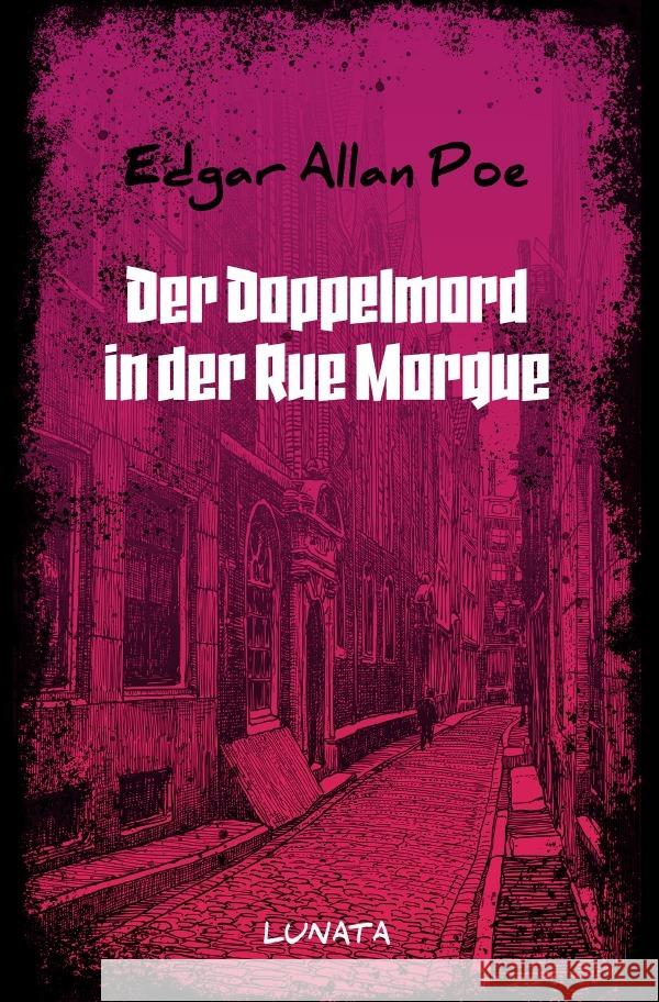 Der Doppelmord in der Rue Morgue Poe, Edgar Allan 9783753167145 epubli