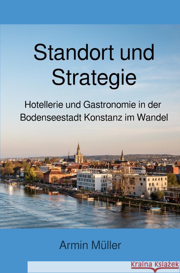 Standort und Strategie Müller, Armin 9783753169187