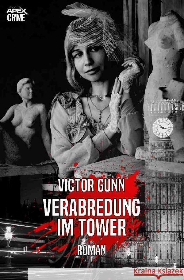 VERABREDUNG IM TOWER Gunn, Victor 9783753169446