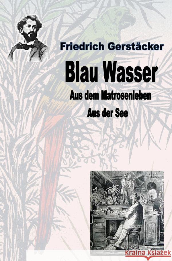 Blau Wasser Gerstäcker, Friedrich 9783753170213 epubli