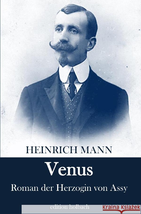 Venus Mann, Heinrich 9783753170251 epubli