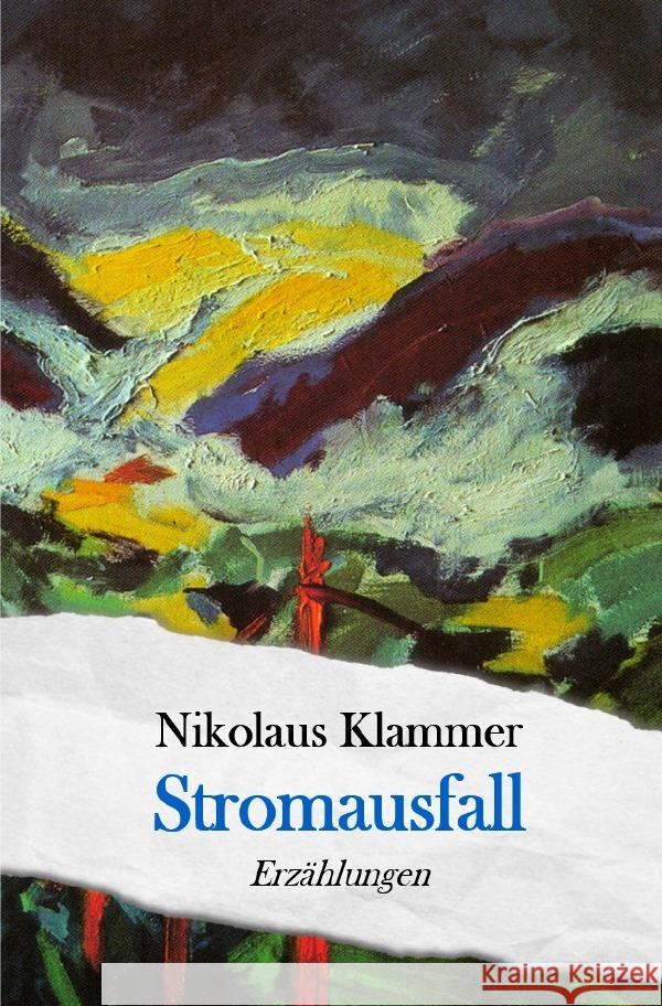 Stromausfall Klammer, Nikolaus 9783753170640