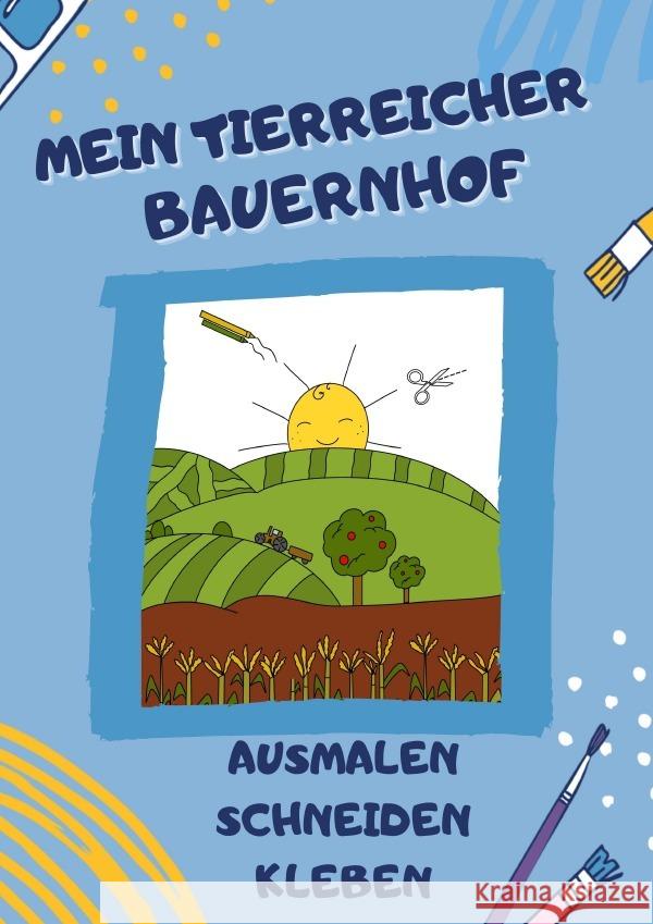 Mein tierreicher Bauernhof Malbuchpublish, Lotte 9783753171340