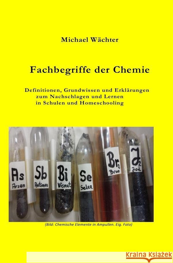 Fachbegriffe der Chemie Wächter, Michael 9783753172149 epubli