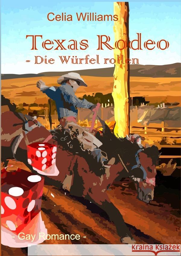 Skycity-Reihe / Texas Rodeo - Die Würfel rollen Williams, Celia 9783753172286